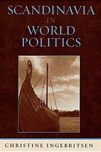 Scandinavia in World Politics (Paperback)