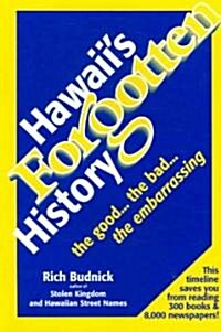 Hawaiis Forgotten History (Paperback)