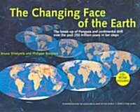 The Changing Face of the Earth (Paperback, CD-ROM)
