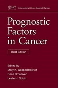 Prognostic Factors in Cancer (Paperback, 3)