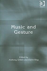 Music And Gesture (Hardcover)