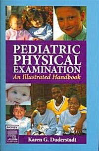 Pediatric Physical Examination (Paperback, 1st)