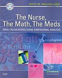 The Nurse, the Math, the Meds (Paperback, 1st)