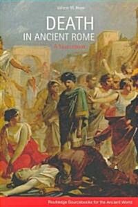 Death in Ancient Rome : A Sourcebook (Paperback)