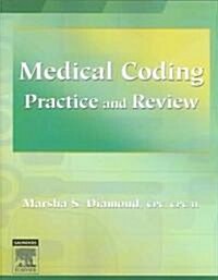 Medical Coding Practice And Review (Paperback, 1st)
