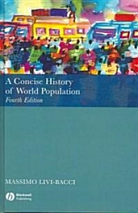 A Concise History of World Population (Hardcover, 4th)