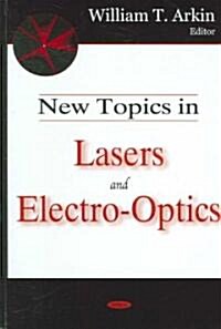 New Topics in Lasers and Electro-Optics (Hardcover, UK)