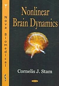 Nonlinear Brain Dynamics (Hardcover, UK)