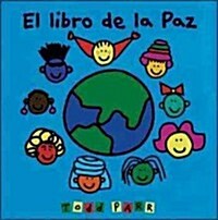 El Libro De La Paz (Hardcover)