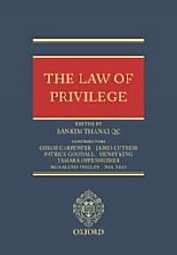 The Law of Privilege (Hardcover)