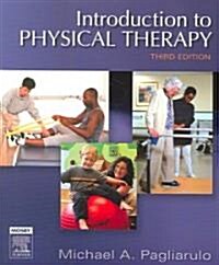 Introduction to Physical Therapy (Paperback, 3rd)