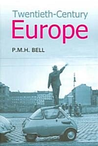 Twentieth-Century Europe: Unity and Division (Paperback)