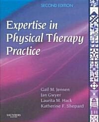Expertise in Physical Therapy Practice (Paperback, 2 ed)