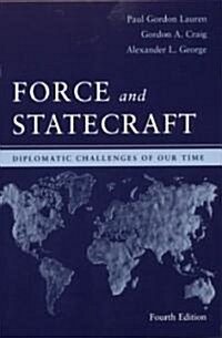 Force And Statecraft (Paperback, 4th)
