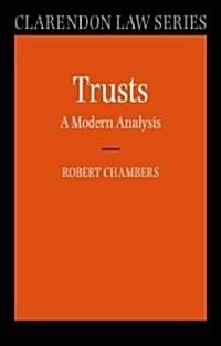 Trusts: A Modern Analysis (Paperback)