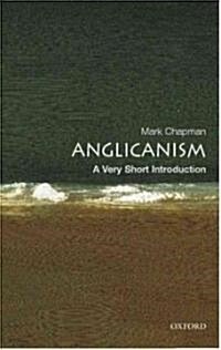 Anglicanism: A Very Short Introduction (Paperback)