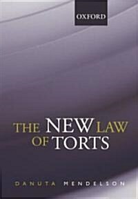 The New Law of Torts (Paperback)