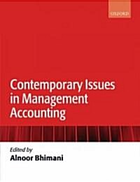 Contemporary Issues in Management Accounting (Paperback)