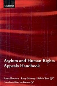 Asylum and Human Rights Appeals Handbook (Paperback)
