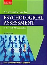 An Introduction to Psychological Assessment in the South African Context (Paperback, 2nd)