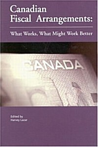 Canadian Fiscal Arrangements (Hardcover)