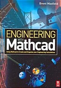 Engineering With Mathcad (Paperback, CD-ROM)