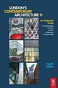 Londons Contemporary Architecture (Paperback, 4th)