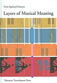 Layers of Musical Meaning (Hardcover)