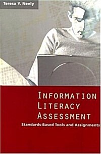 Information Literacy Assessment (Paperback)
