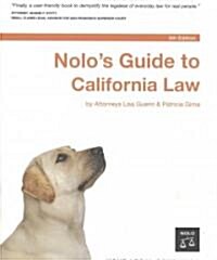 Nolos Guide to California Law (Paperback, 9th)