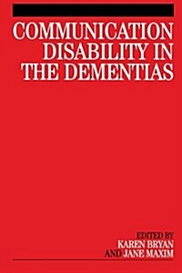 Communication Disability in the Dementia (Paperback)