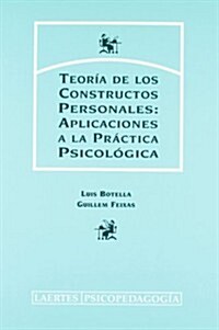 Teoria de los constructos personales/ Theory of personal constructs (Paperback)