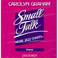 Small Talk: More Jazz Chants: Chants (CD-Audio)