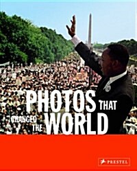 Photos That Changed the World (Paperback)