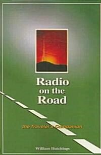 Radio on the Road (Paperback, 8th)