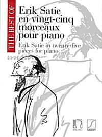 The Best of Erik Satie: 25 Pieces for Piano (Paperback)