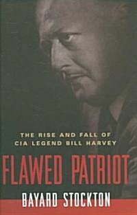 Flawed Patriot (Hardcover)
