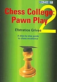 Chess College 2 (Paperback)