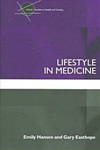 Lifestyle in Medicine (Paperback)