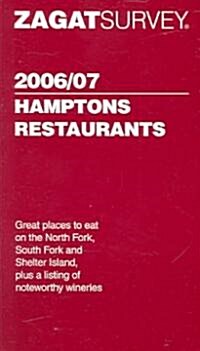 ZagatSurvey 2006/07 Hamptons Restaurants (Paperback, POC)