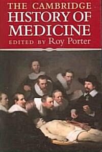 The Cambridge History of Medicine (Paperback)