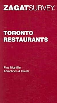 ZagatSurvey Toronto Restaurants (Paperback, POC)