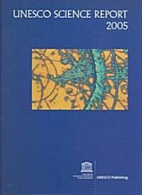 UNESCO Science Report 2005 (Paperback)