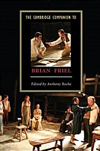 The Cambridge Companion to Brian Friel (Paperback)