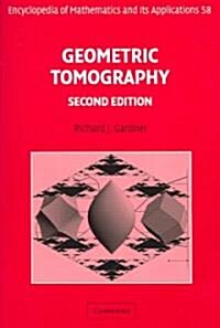 Geometric Tomography (Paperback, 2 Revised edition)