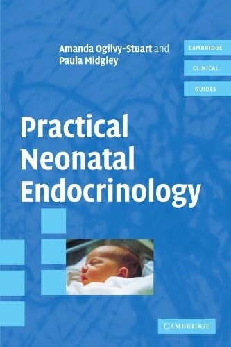 Practical Neonatal Endocrinology (Paperback)