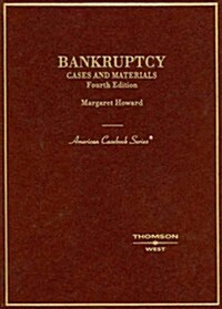 Cases And Materials on Bankruptcy (Hardcover, 4th)