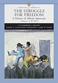 The Struggle for Freedom (Paperback)