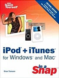 Ipod + Itunes for Windows And MAC in a Snap (Paperback, 2nd)