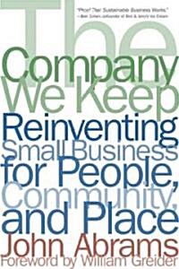 The Company We Keep (Paperback)